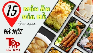 Top 10 món ăn vỉa hè Hà Nội siêu ngon