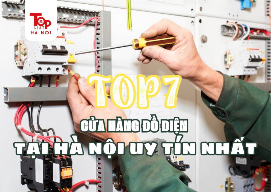 TOP 7 CỬA HÀNG ĐỒ ĐIỆN TẠI HÀ NỘI UY TÍN NHẤT